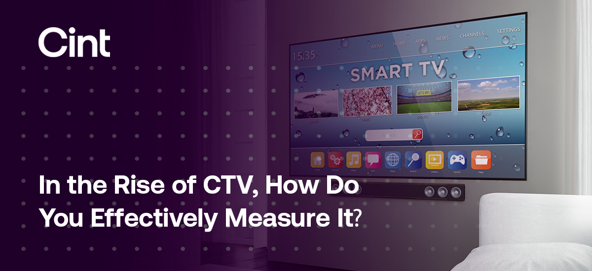 How to measure advertisement effectiveness on connected TV?